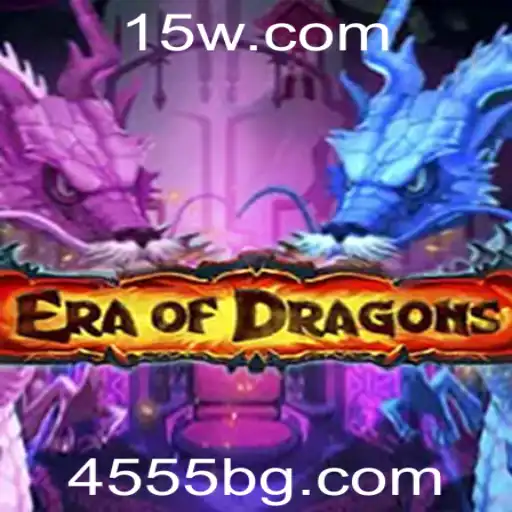 4555 | EraOfDragons: Uma Jornada Épica em Meio aos Eventos Globais